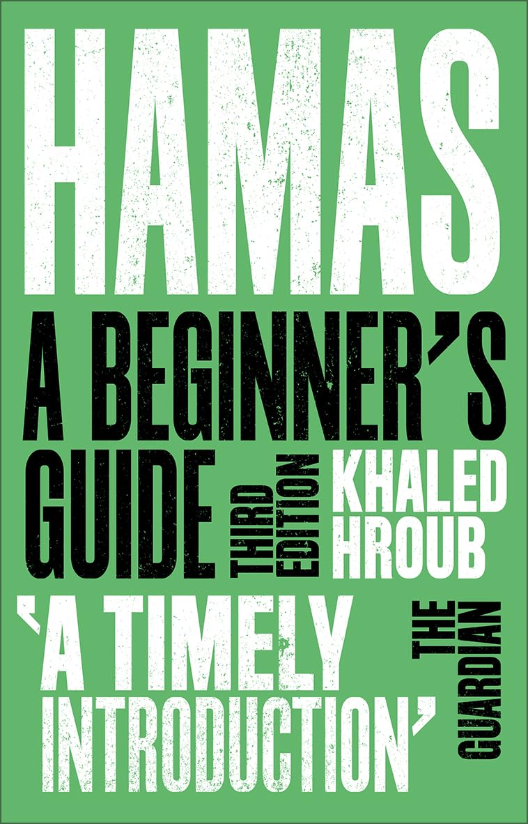 Khaled Hroub Hamas, A Beginner's Guide