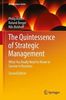 The Quintessence of Strategic Management: What You Really Need to Know to Survive in Business (Quintessence Series)