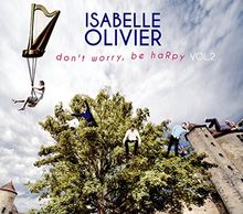 Don't Worry, Be Harpy Vol. 2 von Olivier Isabelle  | CD | Zustand sehr gut