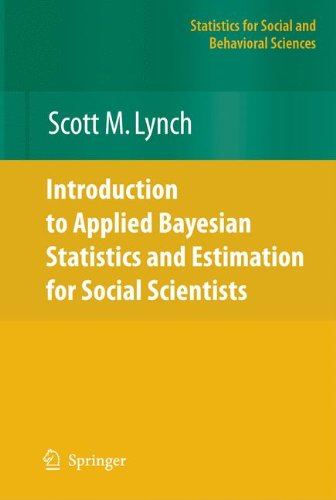 Introduction to Applied Bayesian Statistics and Estimation for Social Scientists (Statistics for Social and Behavioral Sciences)