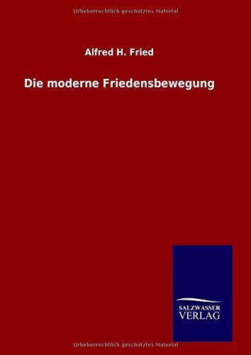 Die moderne Friedensbewegung