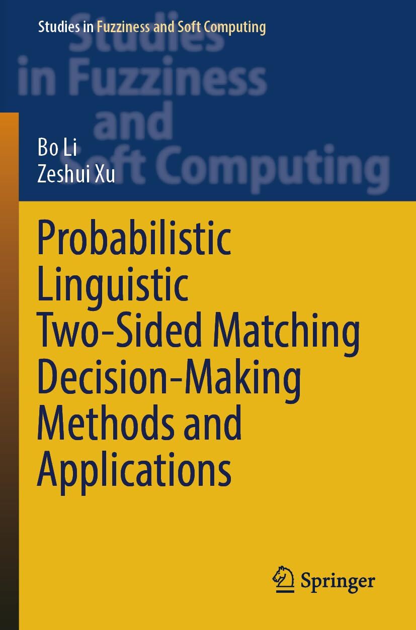 Probabilistic Linguistic Two-Sided Matching Decision-Making Methods and Applications