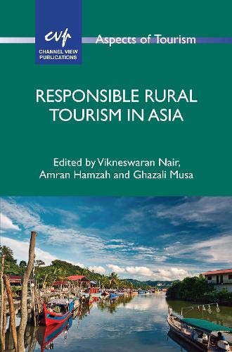 Responsible Rural Tourism in Asia (Aspects of Tourism, 89)