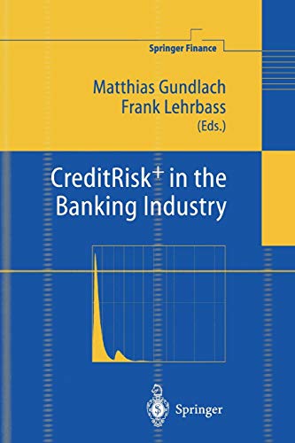 CreditRisk+ in the Banking Industry (Springer Finance)