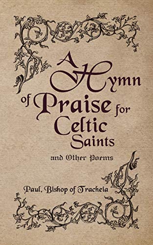 A Hymn of Praise for Celtic Saints