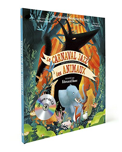 Le Carnaval Jazz Des Animaux - (1 Cd Audio)