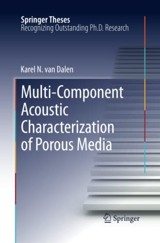 Multi-Component Acoustic Characterization of Porous Media (Springer Theses)