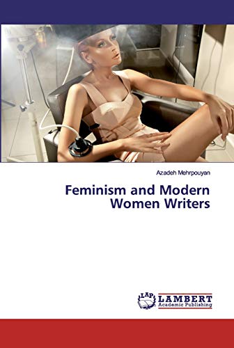 Feminism and Modern Women Writers