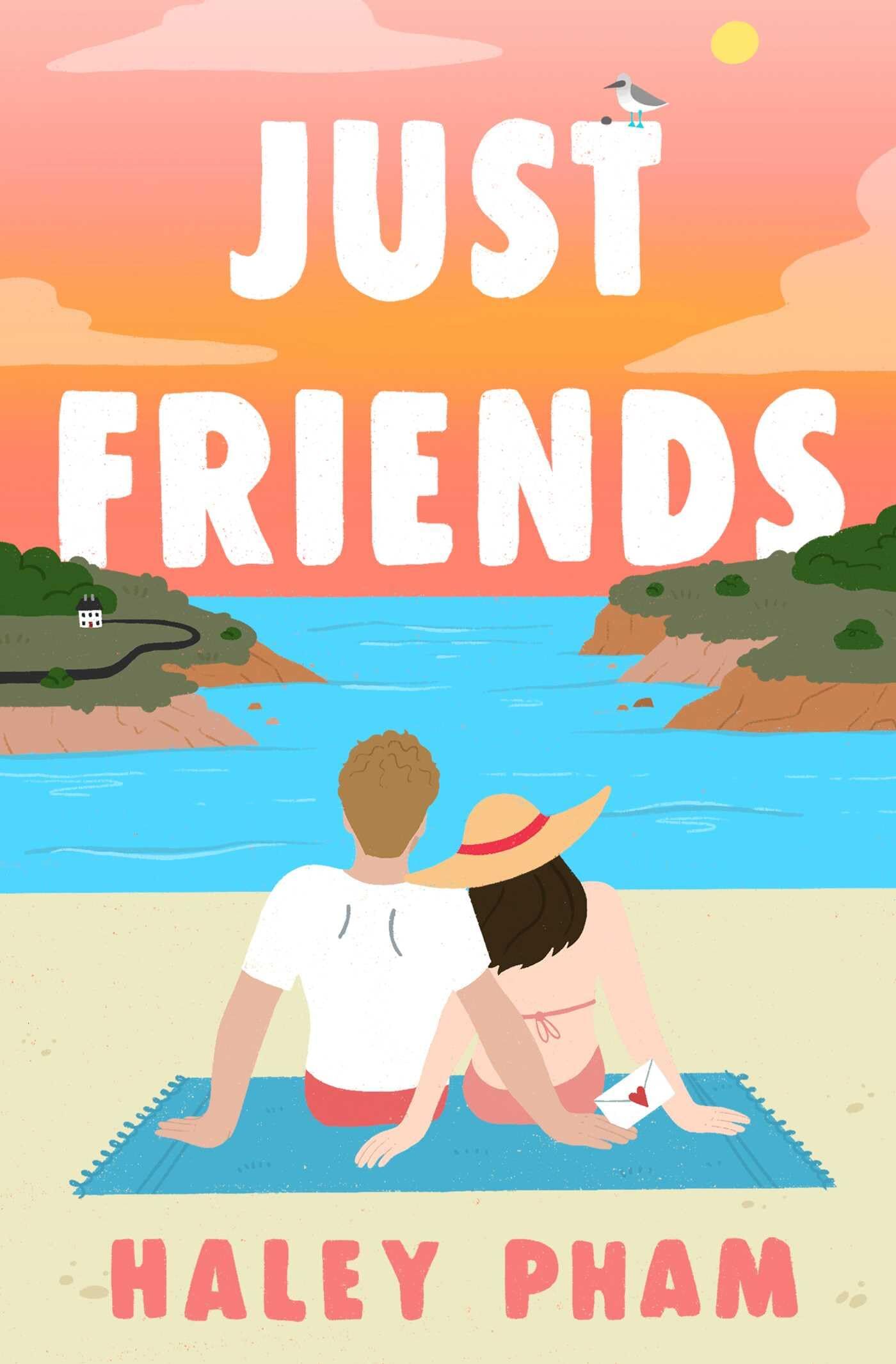 Just Friends, The Must-read Emotional And Enthralling Second Chance Romance From TikTok Star Haley Pham