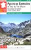 GR 10, 10 C, 101, GRP, traversée des Pyrénées, Pyrénées centrales : Val d'Azun, réserve de Néouvielle, parc national des Pyrénées... (Topoguides)