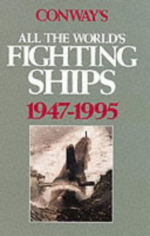 Conway's All the World's Fighting Ships (Conway's naval history after 1850)