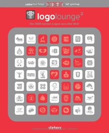 LogoLounge 3: Die 2000 besten Logos aus aller Welt