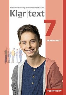 Klartext - Differenzierende Ausgabe 2015 für Baden-Württemberg: Arbeitsheft 7