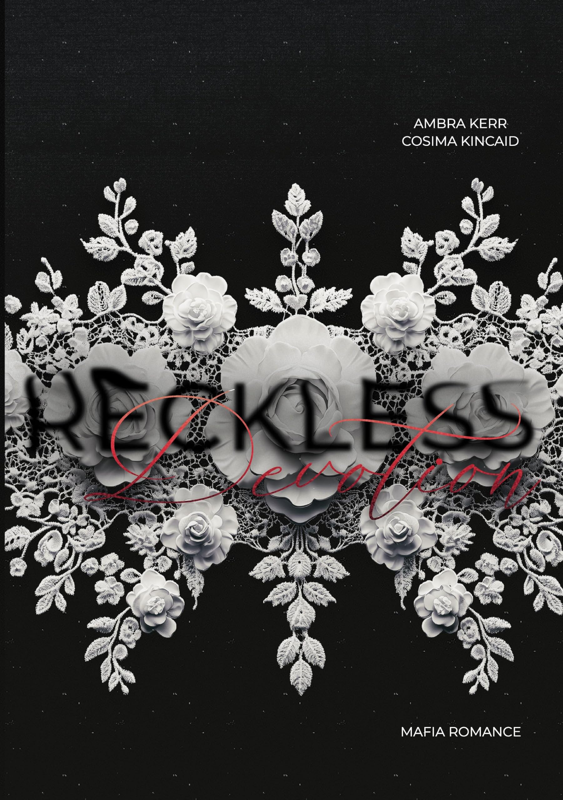 RECKLESS DEVOTION (Yann de Medici)