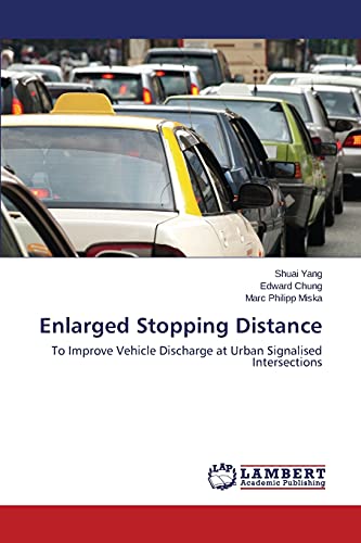 Enlarged Stopping Distance: To Improve Vehicle Discharge at Urban Signalised Intersections