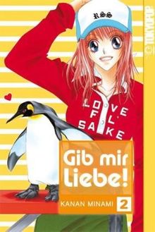 Gib mir Liebe (2in1) 02: Sammelband von Minami, Kanan | Buch | Zustand gut