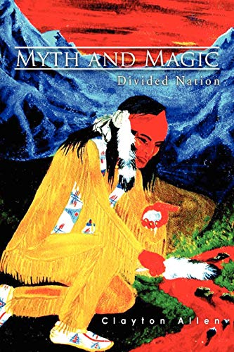 Myth and Magic: Divided Nation