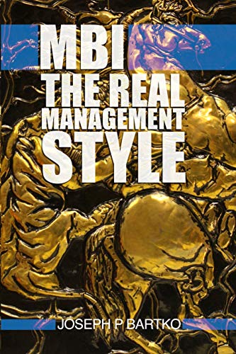 MBI: The Real Management Style