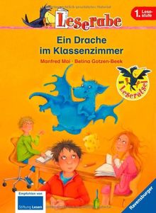 Leserabe - 1. Lesestufe: Ein Drache im Klassenzimmer