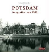 Potsdam fotografiert um 1900
