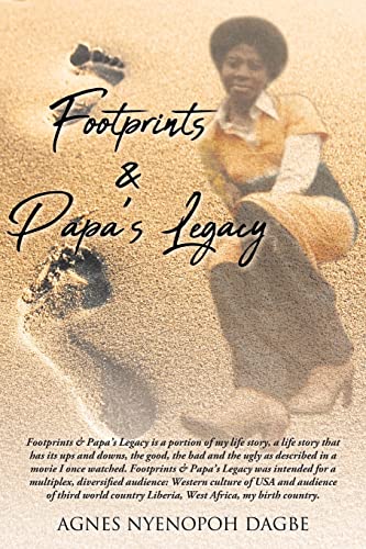Footprints and Papa's Legacy