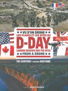 Vu d'un drone Les plages et les sites du D-Day