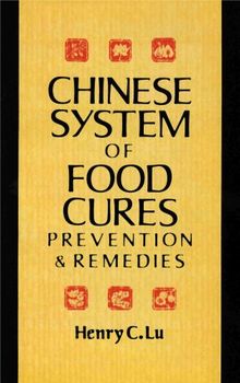 Chinese System of Food Cures