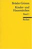Kinder- und Hausmärchen / Märchen: Nr. 1-86: BD 1