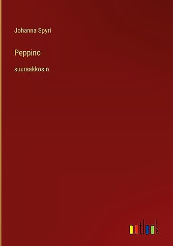 Peppino: suuraakkosin