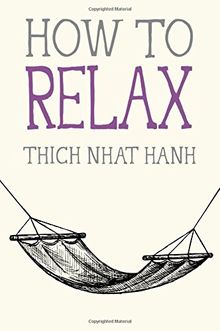 How to Relax (Mindfulness Essentials)