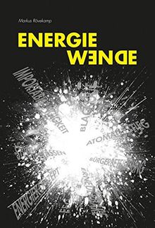 Energiewende - Raus aus dem Chaos (Edition Octopus)