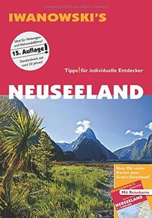 Neuseeland - Reiseführer von Iwanowski: Individualreiseführer