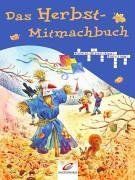 Das Herbst-Mitmachbuch