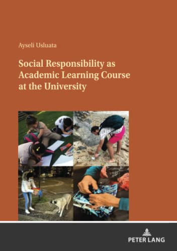 Social Responsibility as Academic Learning Course at the University