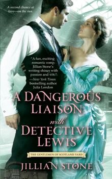 A Dangerous Liaison with Detective Lewis (The Gentlemen of Scotland Yard)