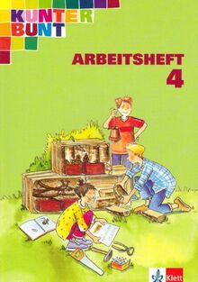 Kunterbunt Sachbuch - bisherige Ausgabe / Arbeitsheft 4. Schuljahr. Ausgabe Nord