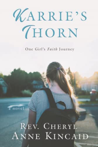 Karrie's Thorn: a Novel