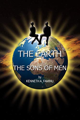 THE EARTH AND THE SONS OF MEN