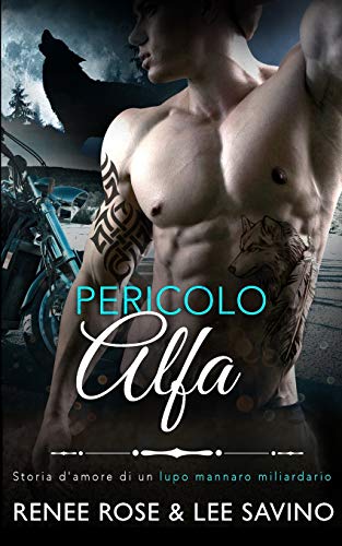 Pericolo Alfa (Alfa Ribelli, Band 2)