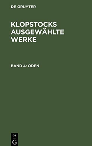 Klopstocks ausgewählte Werke, Band 4, Oden