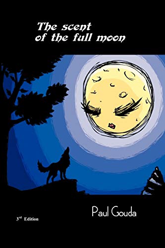 The Scent of the Full Moon