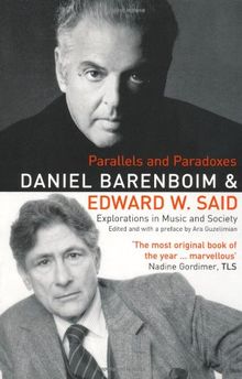 Parallels and Paradoxes: Explorations in Music and Society