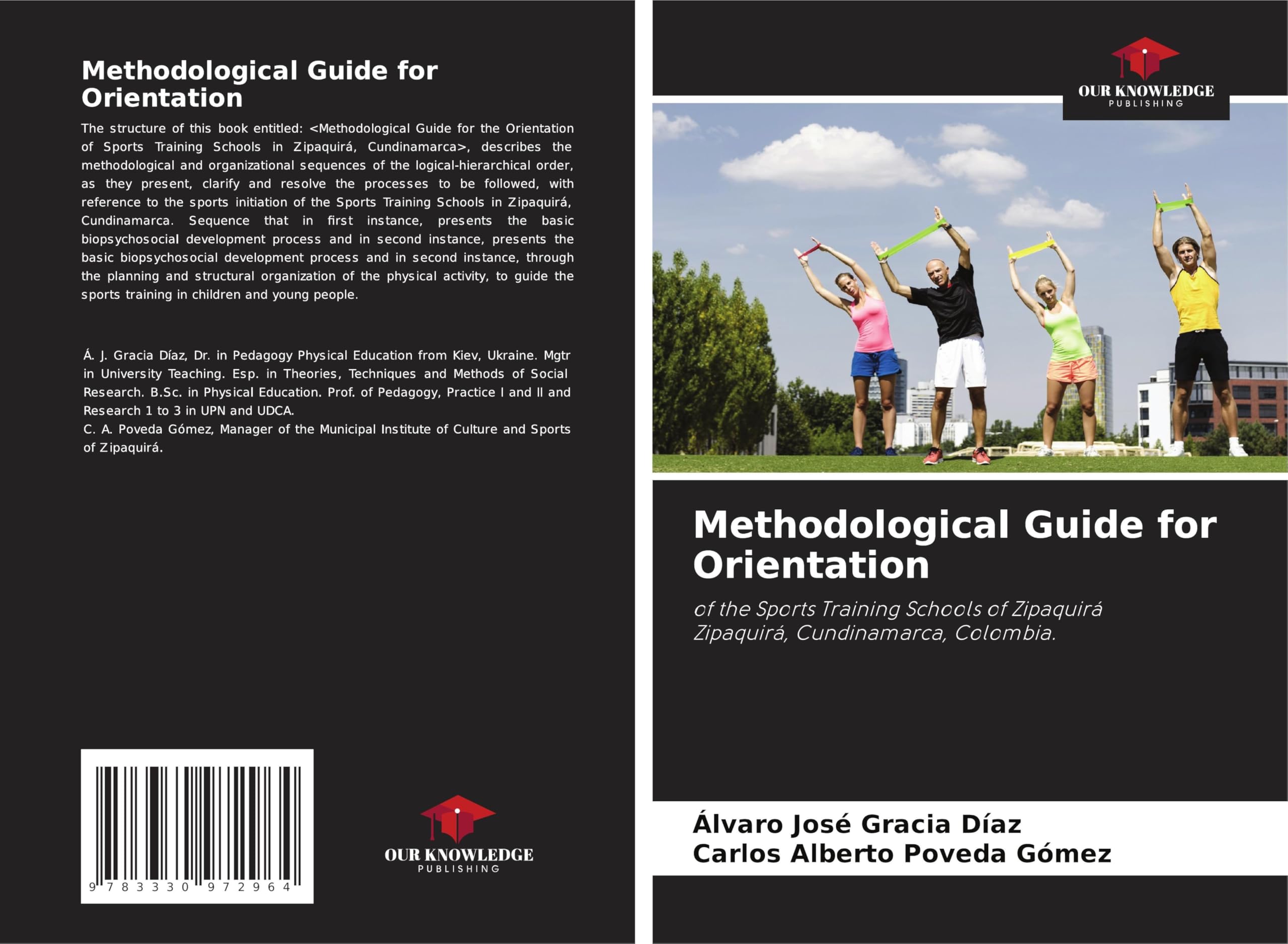 Methodological Guide for Orientation: of the Sports Training Schools of ZipaquiráZipaquirá, Cundinamarca, Colombia.