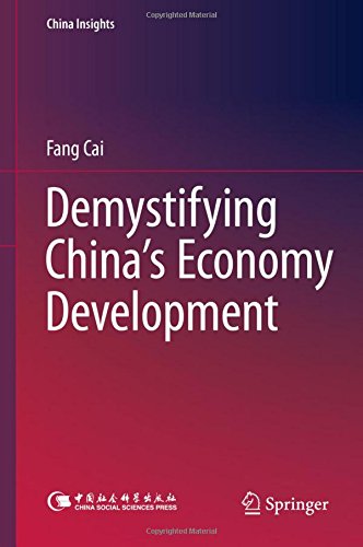 Demystifying China's Economy Development (China Insights)