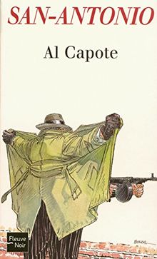 Al Capote : roman détergent et légèrement aphrodisiaque