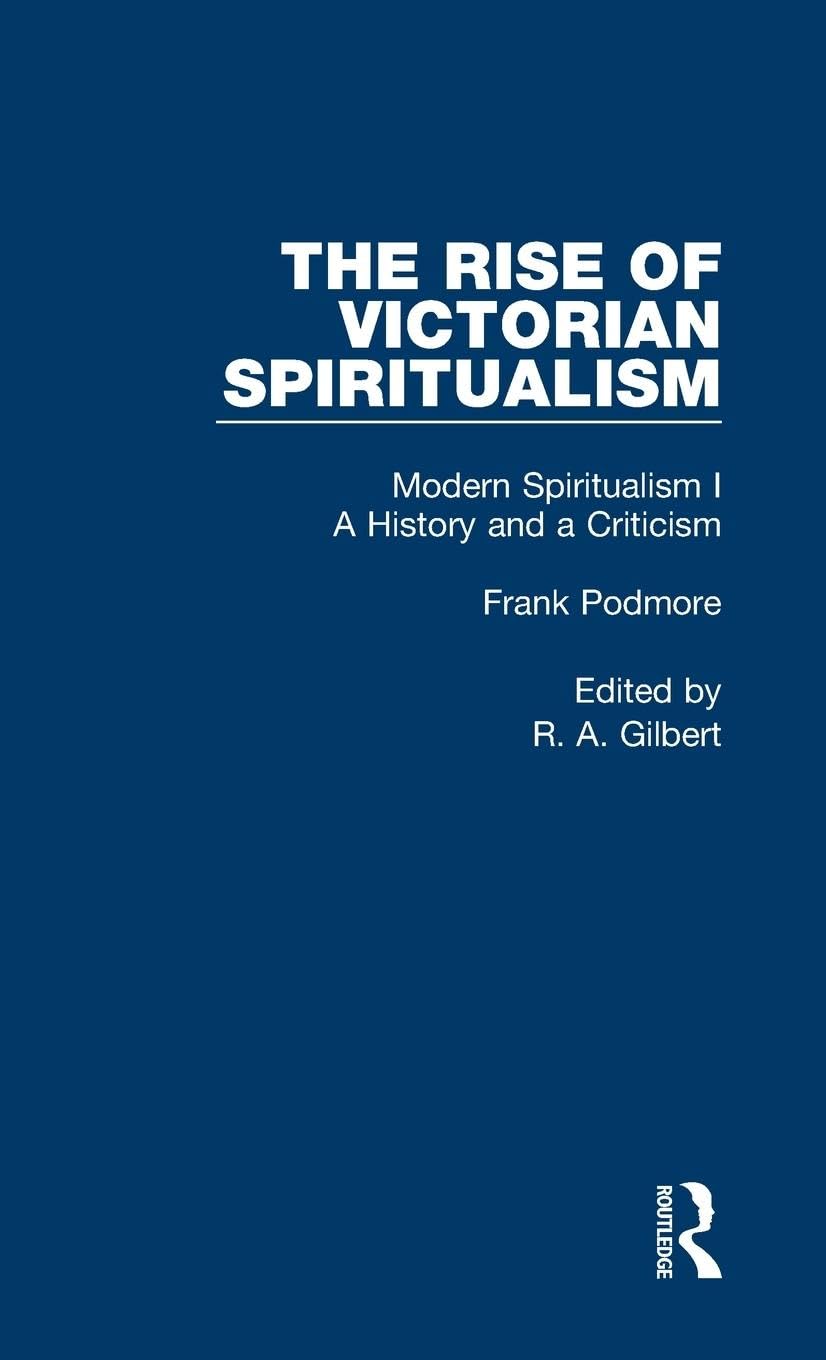 Mod Spiritual: Hist&Crit Pt1 V6 (Rise of Victorian Spirituality)
