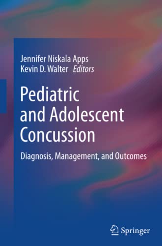 Pediatric and Adolescent Concussion: Diagnosis, Management, and Outcomes