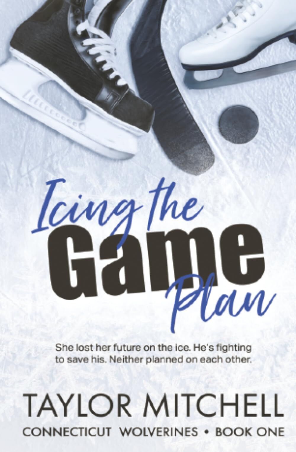 Icing the Game Plan