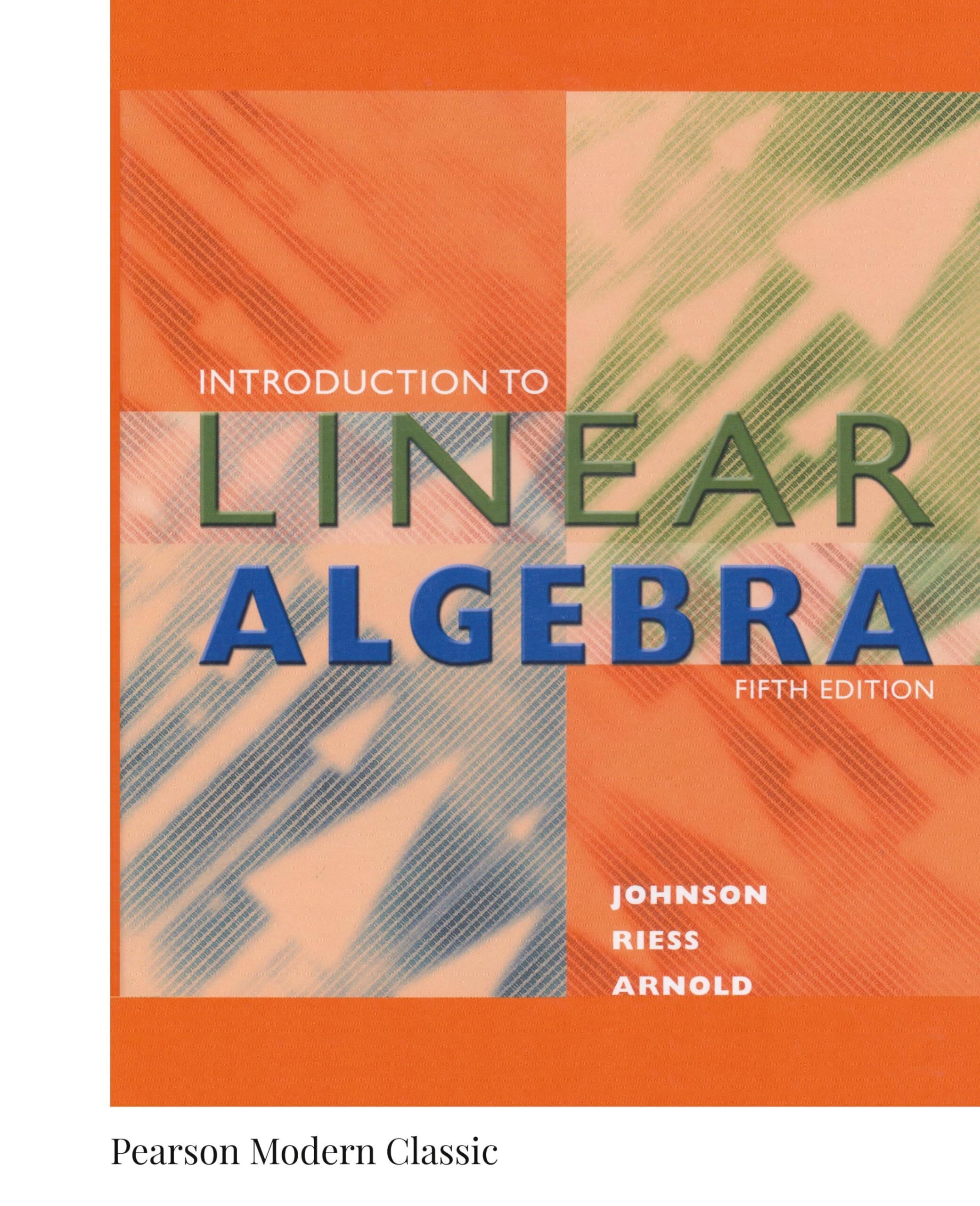 Introduction to Linear Algebra (Classic Version)
