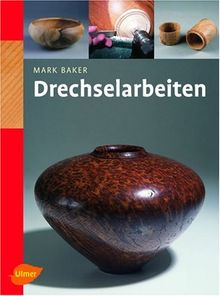 Drechselarbeiten